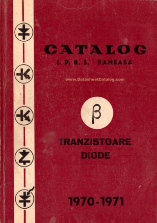 Catalog IPRS Băneasa Tranzistoare Diode 1970-1971
